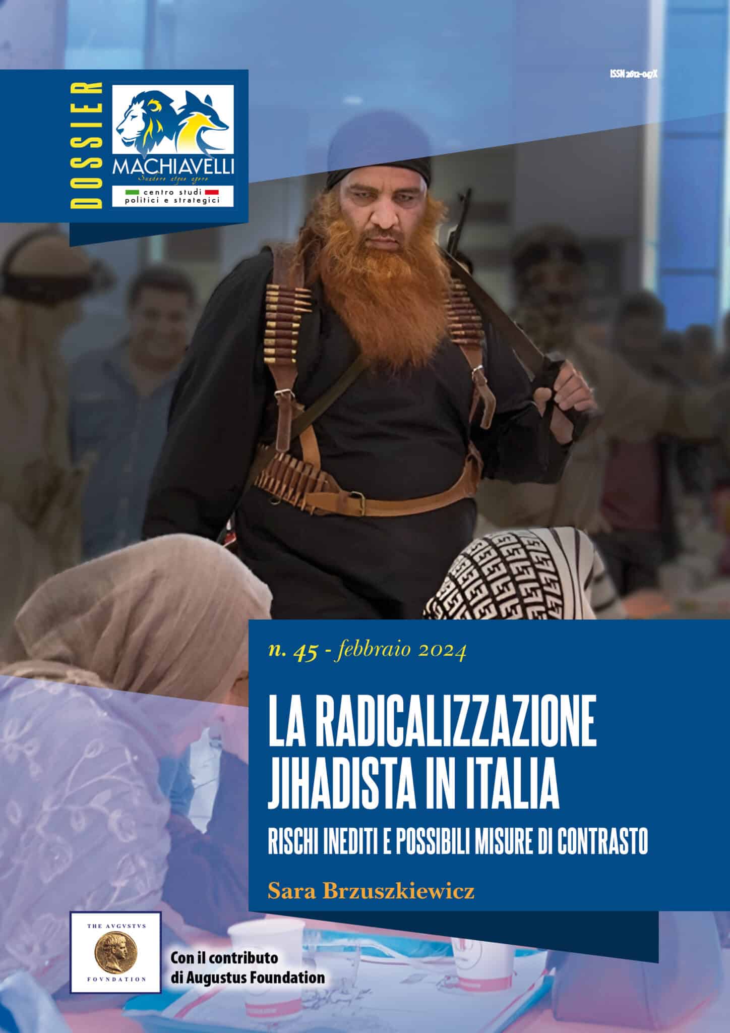 copertina machiavelli dossier 45: la radicalizzazione jihadista in italia